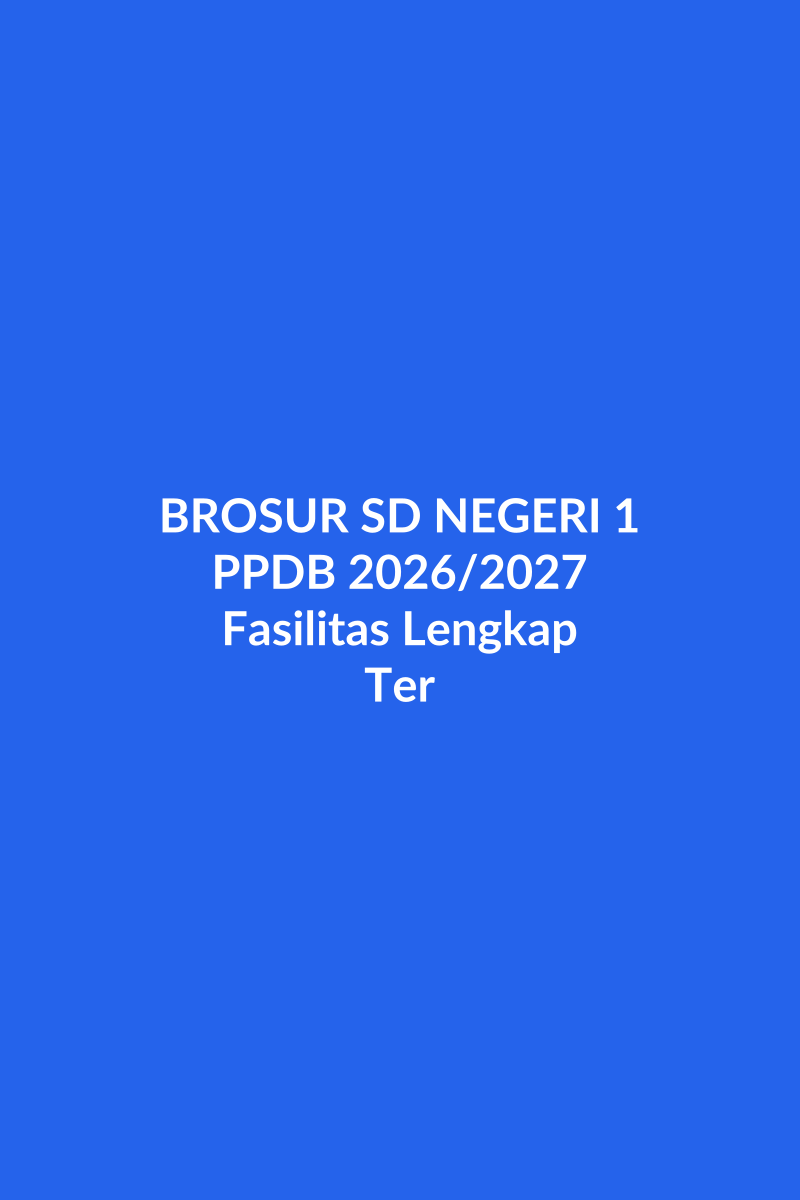 Brosur SD NEGERI SUNGAI HANYAR